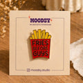 Moodsy Fries Forever