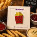Fries Forever Enamel Pin by Moodsy