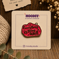 Everything Is Going Well Enamel Pin by Moodsy
