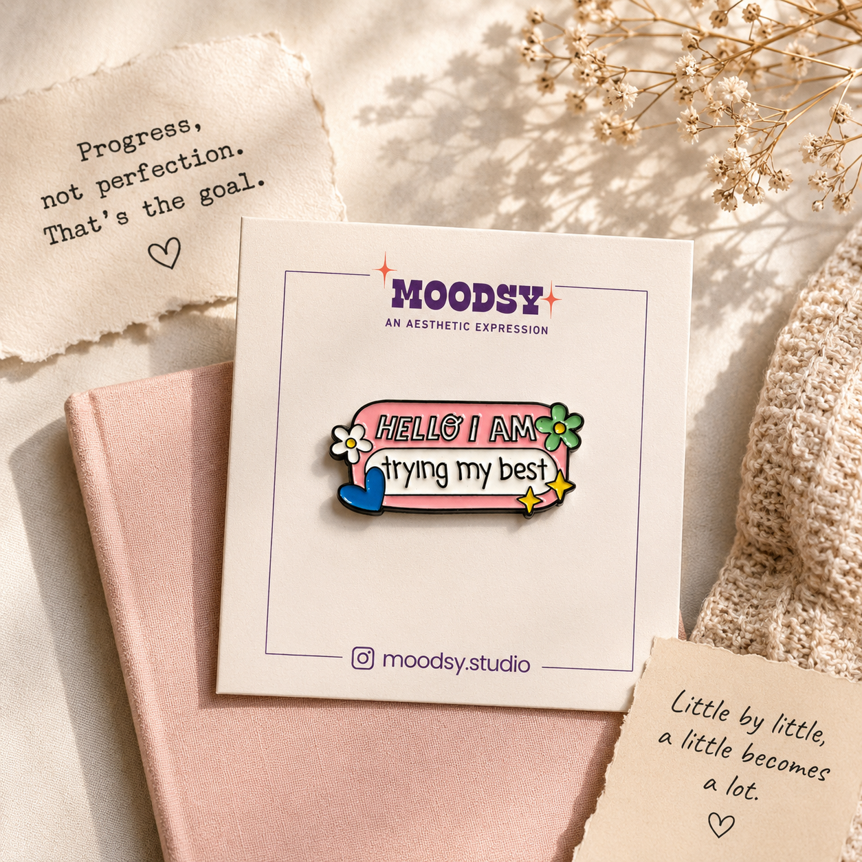 Trying My Best Enamel Pin by Moodsy