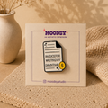 Time Waster Invoice Enamel Pin by Moodsy