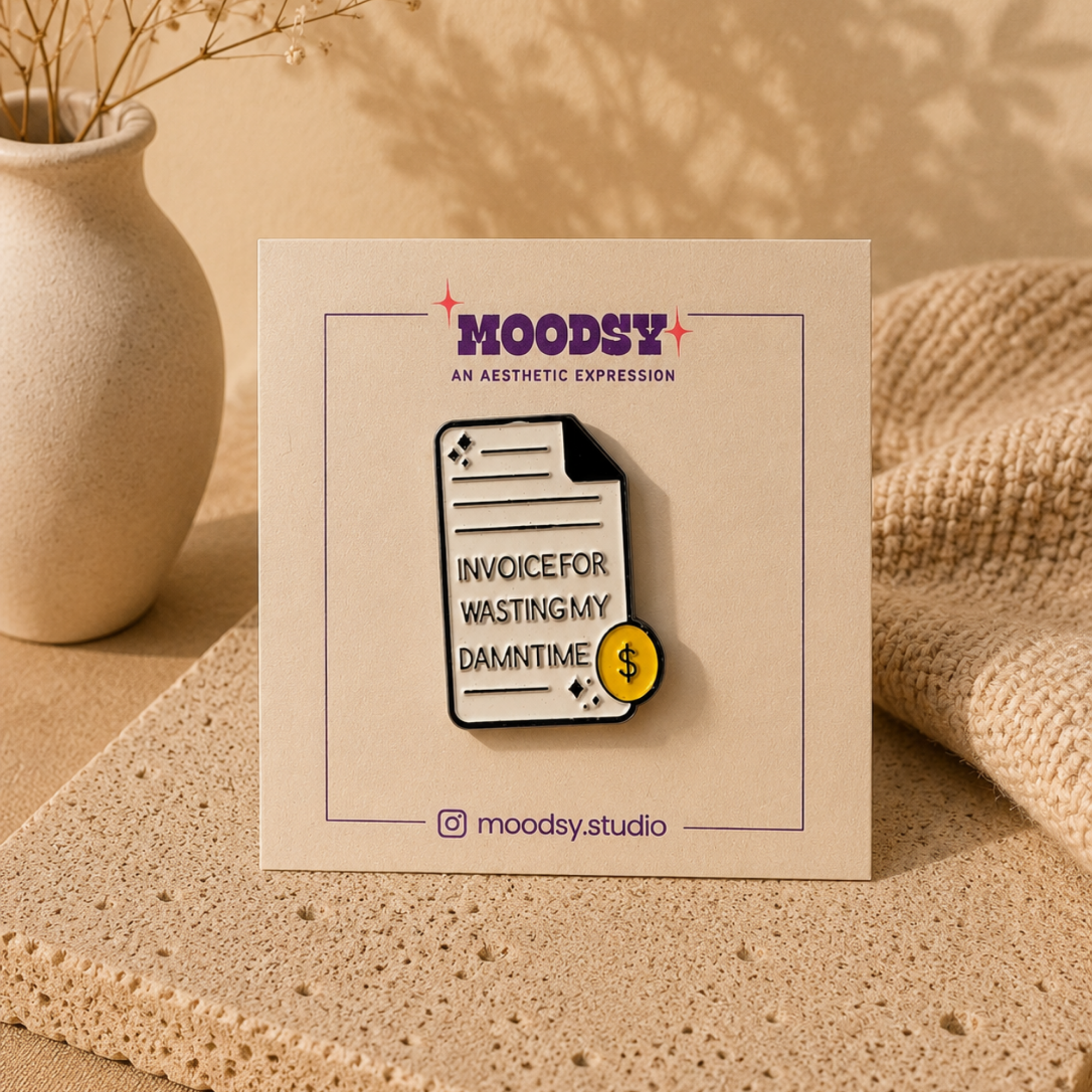 Time Waster Invoice Enamel Pin by Moodsy